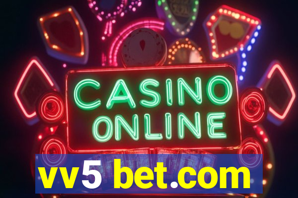 vv5 bet.com